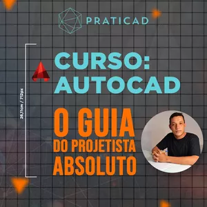Imagem de capa para o Curso online CURSO: AUTOCAD O GUIA DO PROJETISTA ABSOLUTO.