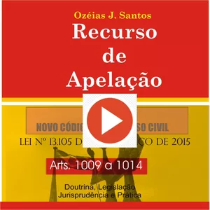 Imagem de capa para o Ebook Recurso de Apelação - Arts. 1009 a 1014 NCPC - Teoria e Prática