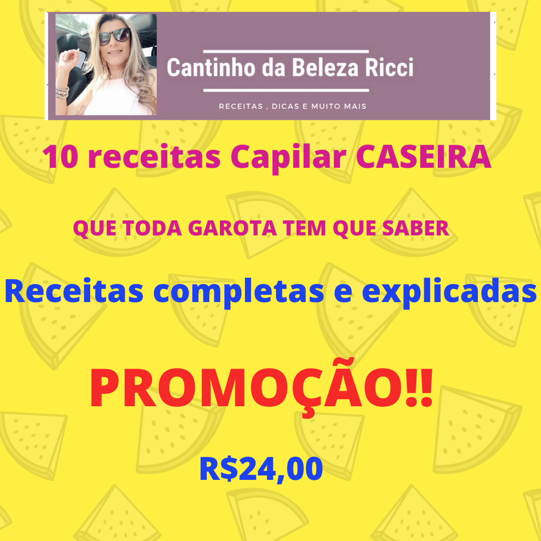 10 receitas para os cabelos - Que toda garota tem que SABER