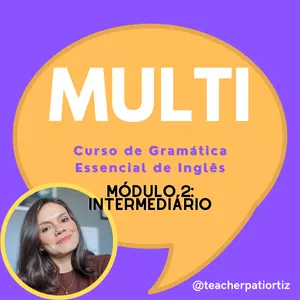 Imagem do curso MULTI Curso de Gramática Essencial de Inglês - Módulo 2: Intermediário