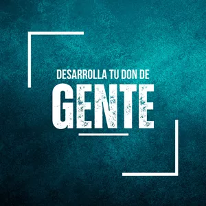 Imagen de portada para Curso online DESARROLLA TU DON DE GENTE