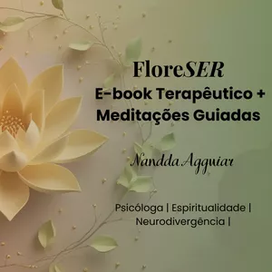 Imagem do curso FloreSER — E-book Terapêutico + Meditações Guiadas