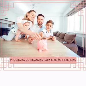 Imagen de portada para Curso online PROGRAMA DE FINANZAS PARA MAMÁS Y FAMILIAS