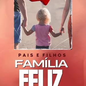 Imagem de capa para o Ebook Pais e filhos, família feliz 