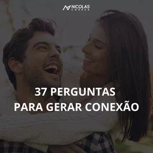 Imagem de capa para o Ebook 37 perguntas cientificamente comprovadas para gerar conexão emocional