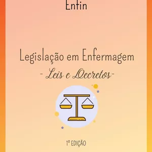 Imagem de capa para o Ebook Legislação em Enfermagem - Leis e Decretos