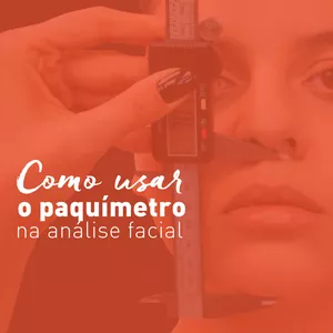 Imagem de capa para o Curso online Como usar o paquímetro na análise facial