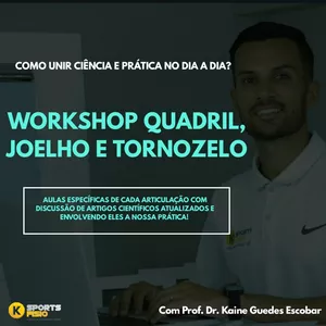 Imagem de capa para o Curso online Workshop Quadril, Joelho e Tornozelo. Como unir ciência e prática no dia a dia?