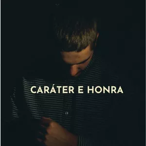 Imagem de capa para o Ebook Carater e Honra