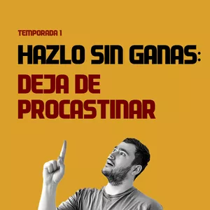 Imagen de portada para Curso online Hazlo sin ganas: Deja de procastinar.