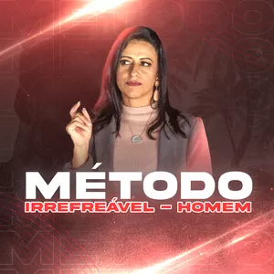 Imagem de capa para o Curso online Método Irrefreável - Homens 