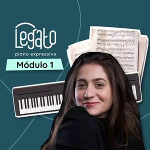 Imagem de capa para o Curso online Legato Piano Expressivo - Módulo 01