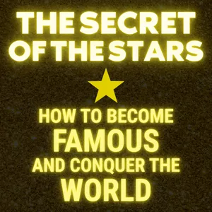 Cover image for Online course The Secret of the Stars: How to Become Famous and Conquer the World