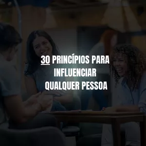 Imagem do curso 4 Passos Para Influenciar Qualquer Pessoa