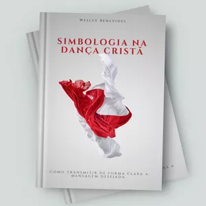 Imagem de capa para o Ebook Simbologia na Dança Cristã