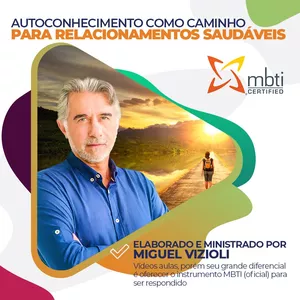 Imagem de capa para o Curso online Autodesenvolvimento como Caminho para Relacionamentos Saudáveis - MBTI