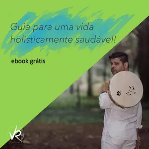 Imagem de capa para o Ebook Guia para uma vida holísticamente saudável!