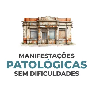 Imagem de capa para o Ebook Manifestações Patológicas sem Dificuldades