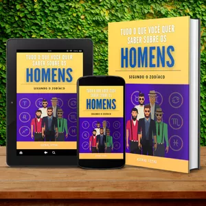 Imagem de capa para o Ebook Tudo o que você quer saber sobre os Homens segundo o Zodíaco