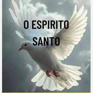 Imagem de capa para o Ebook O Espírito Santo 