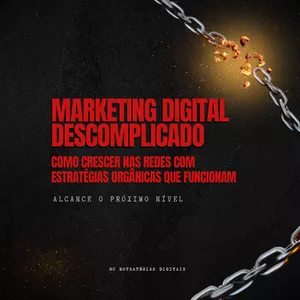 Imagem de capa para o Ebook Marketing Digital Descomplicado - Como Crescer no Instagram com Tráfego Orgânico