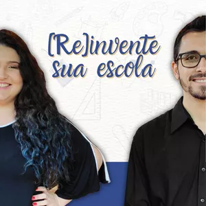Imagem de capa para o Curso online (Re)invente sua Escola