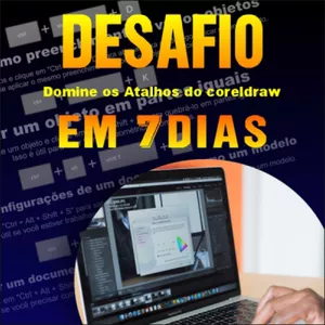 Imagem de capa para o Ebook DESAFIO domine os atalhos do corelDRAW. EM 7 DIAS