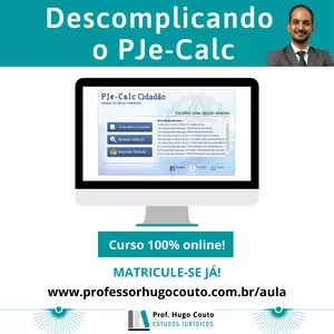 Imagem de capa para o Curso online Descomplicando o PJe-Calc