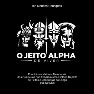 Imagem de capa para o Ebook O Jeito Alpha de Viver