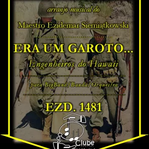 Imagem de capa para o Ebook Era um Garoto... - Engenheiros do Hawaii | Arranjo para BigBand/Banda/Orquestra