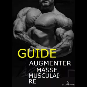 Image de couverture pour le Ebook Guide pour gagner de la masse musculaire