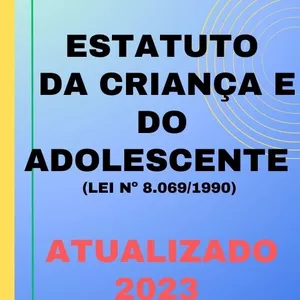 Imagem de capa para o Ebook Estatuto da Criança e do Adolescente (ECA) Atualizado 2023