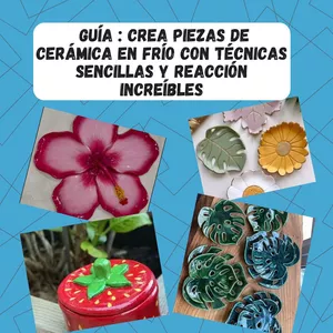 Imagen de portada para Ebook  Guía : Crea Piezas de Cerámica en Frío con Técnicas Sencillas y reacción Increíbles