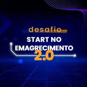Imagem de capa para o Curso online DESAFIO START NO EMAGRECIMENTO 2.0