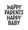 Happy Parents Happy Baby