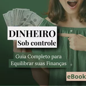 Imagem de capa para o Ebook Dinheiro Sob Controle: Como alinhar sua renda com seus Objetivos Financeiros