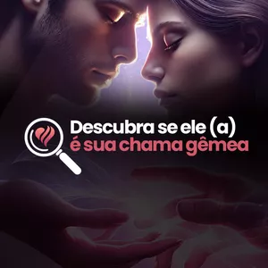 Imagem de capa para o Curso online Descubra se ele (a) é sua Chama Gêmea