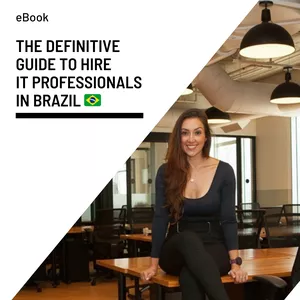 Cover image for Ebook eBook: The Definitive Guide to Hiring IT Professionals in Brazil