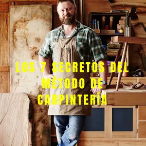 Imagen de portada para Ebook Los 7 Secretos del Método de Carpintería