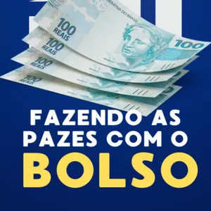Fazendo as Pazes com o Bolso
