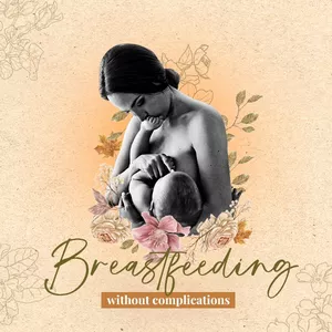 Cover image for Ebook Breastfeeding without complications Valid method to relieve pain and discomfort