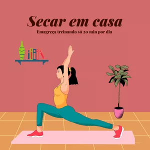 Imagem de capa para o Ebook Secar em casa: emagreça treinando só 20 min por dia