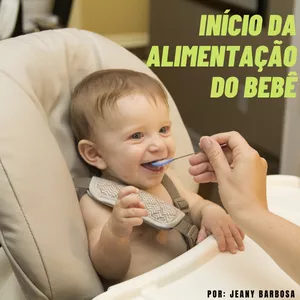 Imagem de capa para o Ebook Início da alimentação do bebê.