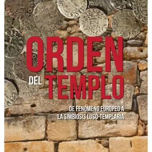 Imagen de portada para Ebook Orden del Templo - De fenómeno europeo a la simbiosis luso-templaria