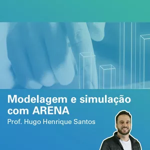 Imagem de capa para o Curso online Modelagem e Simulação com ARENA