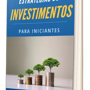Imagem de capa para o Ebook Estratégias de Investimentos para Iniciantes