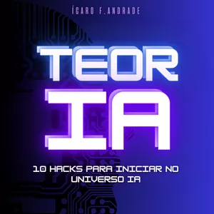 Imagem de capa para o Ebook TEOR-IA