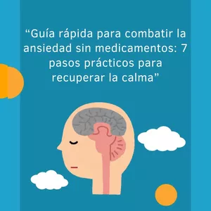Imagen de portada para Ebook “Guía rápida para combatir la ansiedad sin medicamentos: 7 pasos prácticos para recuperar la calma” 