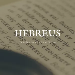 Imagem principal do produto Comentário Bíblico Versículo Por Versículo  da Carta aos Hebreus 