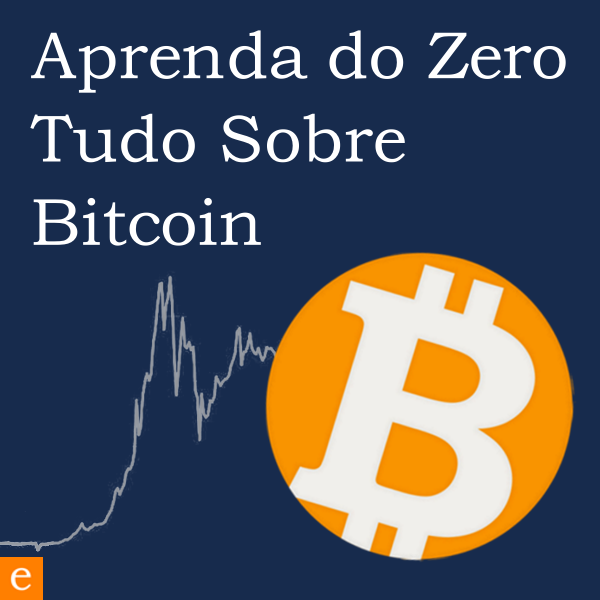 Aprenda do Zero Tudo Sobre Bitcoin por Renan